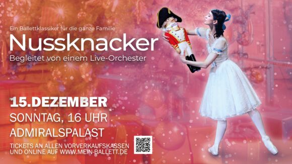 Nussknacker mit Orchester - Ein Ballettklassiker für die ganze Familie