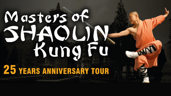 Masters of Shaolin Kung Fu - 25 Years Anniversary Tour