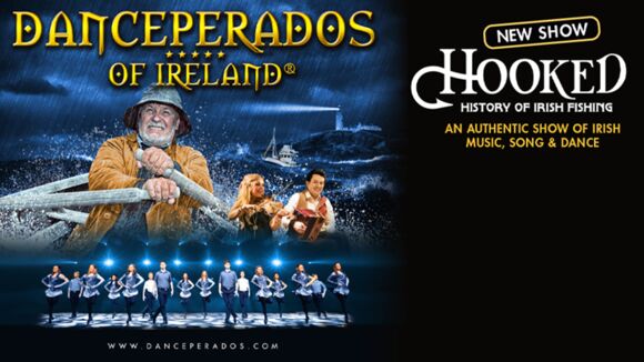 Danceperados of Ireland - Hooked Tour