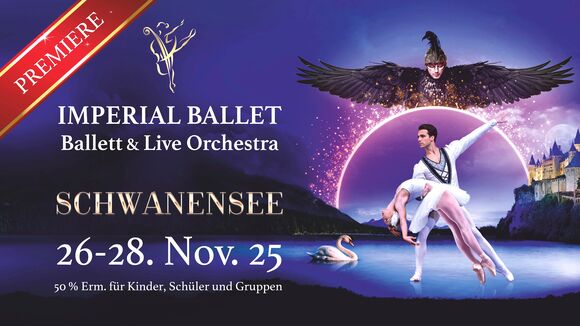 Imperial Ballet & Live Orchestra - Schwanensee